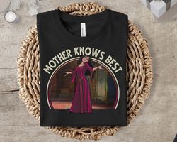 mother knowbest tangled rapunzel mom gothel shirt great motherday gift mama mom ,tshirt, shirt gift, sport shirt
