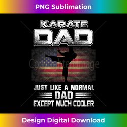 distressed flag karate dad father's day gift - sophisticated png sublimation file - customize with flair