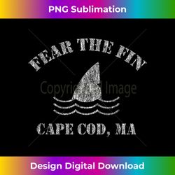 retro fear the fin cape cod ma shark - urban sublimation png design - animate your creative concepts