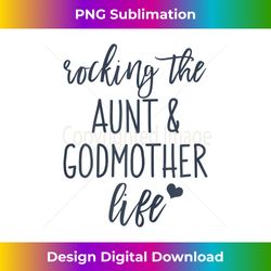 womens rocking the aunt and godmother life god mother proposal - classic sublimation png file - access the spectrum of sublimation artistry