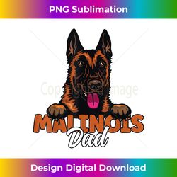 Belgian Malinois Dad Dog Lover Malinois Dog Father Dog Dad - Artisanal Sublimation Png File - Tailor-made For Sublimation Craftsmanship
