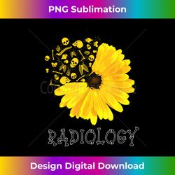 radiology sunflower tech radiologist x-ray radiographer rad - sophisticated png sublimation file - channel your creative rebel