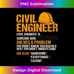 civil engineer funny definition engineering - sophisticated png sublimation file - animate your creative concepts