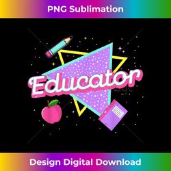 cute educator retro 80's 90's style educator s - chic sublimation digital download - reimagine your sublimation pieces