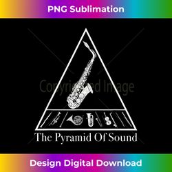 sax pyramid funny saxophone for sax & saxophonist - eco-friendly sublimation png download - access the spectrum of sublimation artistry