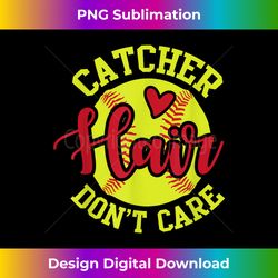 catcher hair don't care cute softball team - luxe sublimation png download - reimagine your sublimation pieces