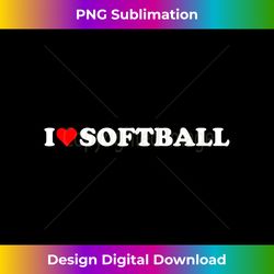 i heart softball i love softball red heart baseball lover - sublimation-optimized png file - spark your artistic genius