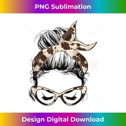 s mom life messy bun hair bandana cow hide print - bespoke sublimation digital file - infuse everyday with a celebratory spirit