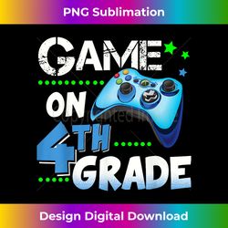 fourth grade funny game on 4th grade - vibrant sublimation digital download - spark your artistic genius