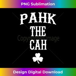 pahk the cah t- - boston & new england accent tee - luxe sublimation png download - chic, bold, and uncompromising