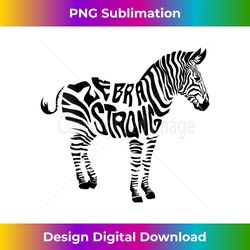 s cute zebra strong ehlers danlos syndrome awareness art - deluxe png sublimation download - enhance your art with a dash of spice