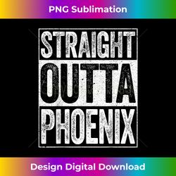 straight outta phoenix arizona state - classic sublimation png file - animate your creative concepts