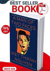 a man of two faces: a memoir, a history, a memorial hardcover – by viet thanh nguyen