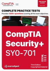 nikolaos gorgotsias comptia security sy0 701 practice tests & pbqs exam sy0 701 examsdigest llc