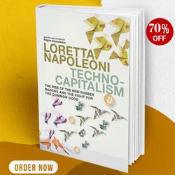 technocapitalism new robber barons loretta napoleoni best selling