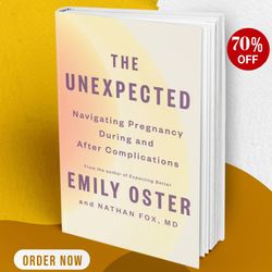 the unexpected emily oster nathan fox (1) best selling