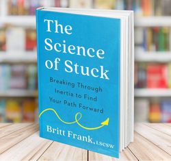 the science of stuck britt frank