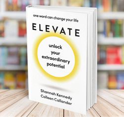 elevate one word can change your life shannah kennedy