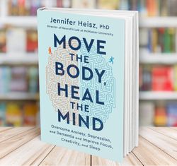 move the body heal the mind jennifer heisz