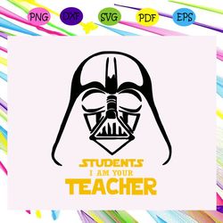 Students I Am Your Teacher Star Wars Gift Jedi SVG