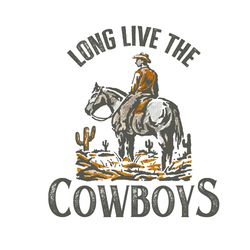 long live the cowboys horse retro sublimations