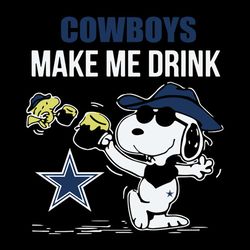 make me drink dallas cowboys nfl svg football svg cricut file svg