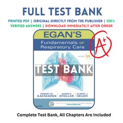 test bank for egans fundamentals of respiratory care 11th edition kacmarek all chapters included