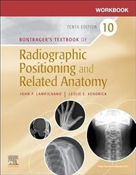 workbook for textbook of radiographic positioning and related anatomy