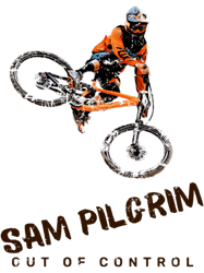 sam pilgrim tsam pilgrim out of control