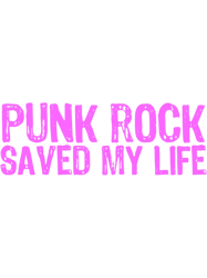 punk rock saved my life