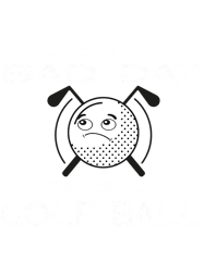 its a bad day to be a golf ball funny golfing