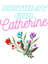 catherine happy birthday girl!
