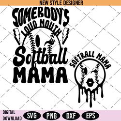 somebodys loud mouth softball mama svg, softball mama svg, png, cut file svg