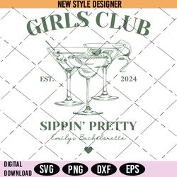 girls club sippin pretty bachelorette svg, country club bachelorette svg, instant download