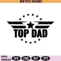 top dad svg png, fathers day gift ideas svg, digital download