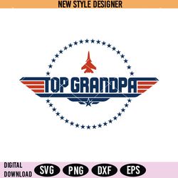 top grandpa svg, father's day svg, png, digital download