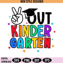 peace out kindergarten svg, kindergarten graduation shirt, instant download