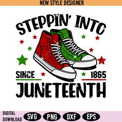 steppin into juneteenth svg png, since 1865 freedom day svg, free-ish svg, instant download