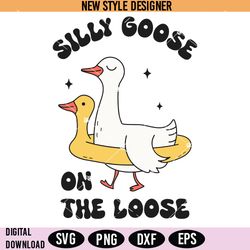 silly goose on the loose svg png, funny goose svg, animal humor svg, instant download