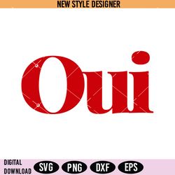 oui svg png, french word svg, french slogan svg, digital download