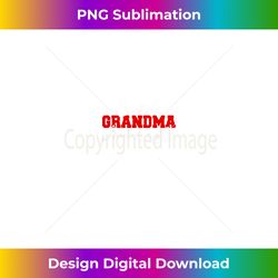 marching band grandma proud marching band grandmother - artistic sublimation digital file