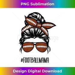 messy bun football mama hair glasses - sophisticated png sublimation file
