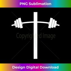barbell dumbbell cross christian jesus gym workout lifting tank top - stylish sublimation digital download