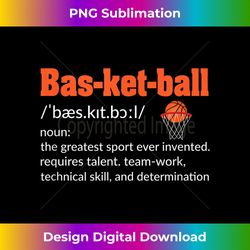 basketball player quote basketball lover funny basketball - png transparent digital download file for sublimation