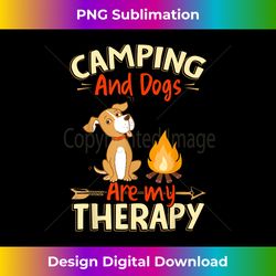 camping and dogs are my therapy - vintage sublimation png download