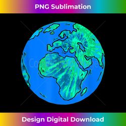 earth day tie dye planet tie dye earth day tie dye globe - unique sublimation png download