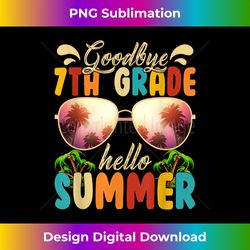 goodbye 7th grade hello summer funny last day of school boys - premium png sublimation file