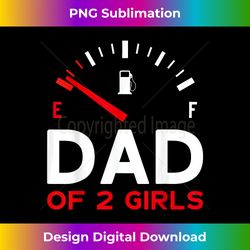mens dad of 2 girls father's day dad 1 - elegant sublimation png download
