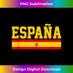 spain espana spanish flag pride sports fan soccer 2 - png transparent sublimation file