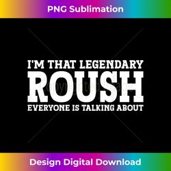 roush surname funny team family last name roush 2 - decorative sublimation png file